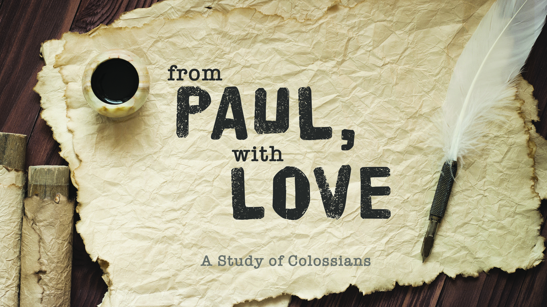 From Paul With Love - Lake Hills Church